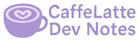 CaffeLatte Dev Notes